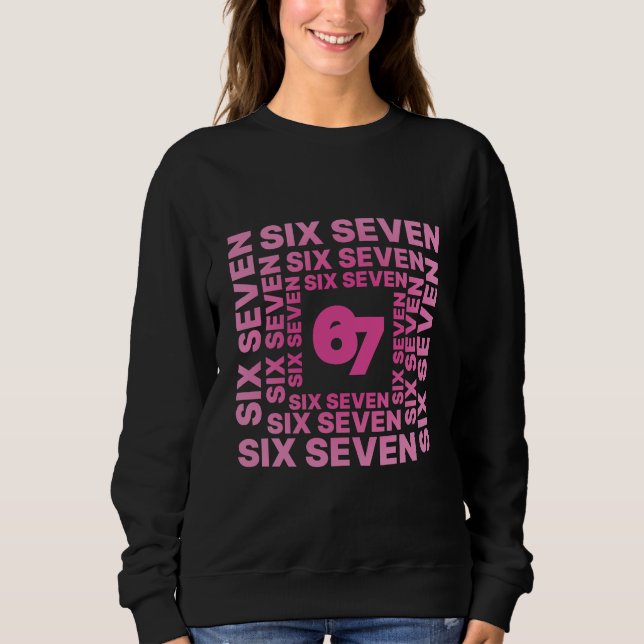 Sudadera Six Seven 67 Gráfico Rosa  (Anverso)