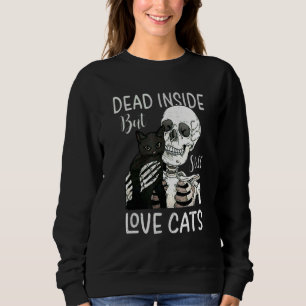 Sudadera Skeleton muerto dentro pero aún ama al gato