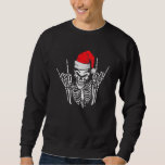Sudadera Skeleton Santa Hat Rock And Roll Hand Guay Christm<br><div class="desc">Skeleton Santa Hat Rock Y Roll Hand Guay Navidades 1.</div>