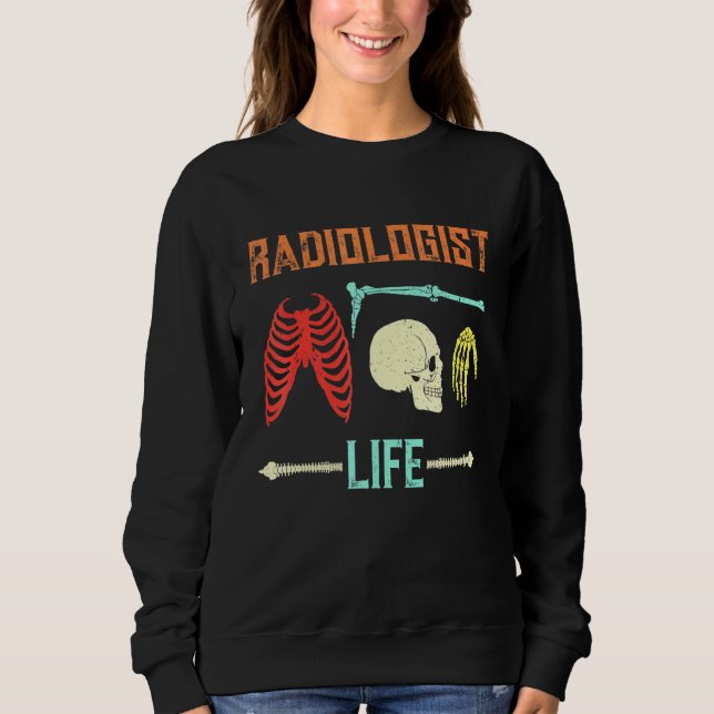 Sudadera Skeleton Skull, técnico de radiografía de vida (Anverso)