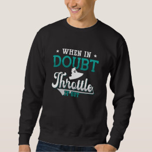 Sudadera Ski Jet Cuando Hay Dudas De Que Se Trasladará A La