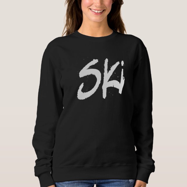 Sudadera Ski Skier Sayings Winter Sports Skiing (Anverso)