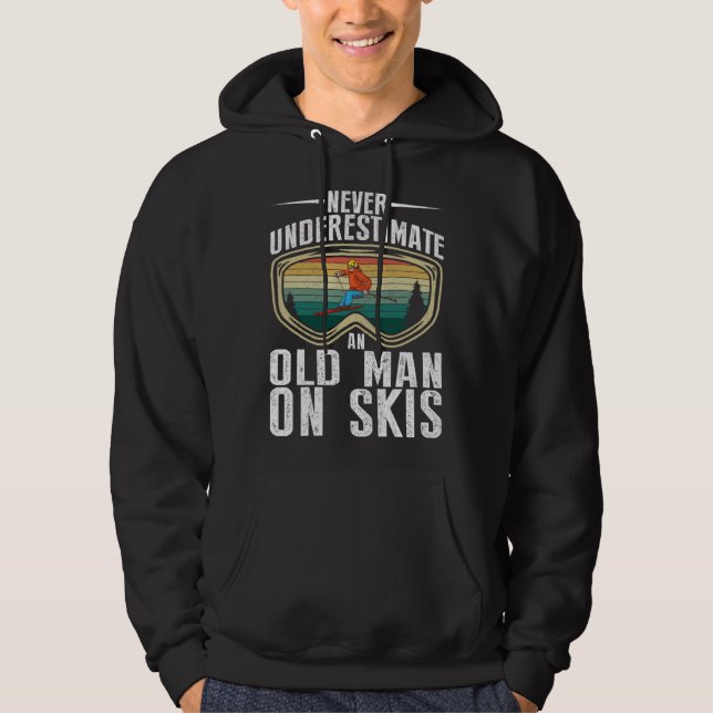 Sudadera Skiing Never Underestimate An Old Man On Skis Men (Anverso)