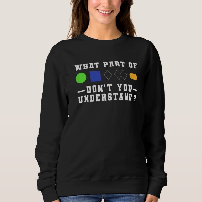Sudadera Skiing Signs What Part Of DonT You Understand Snow (Anverso)