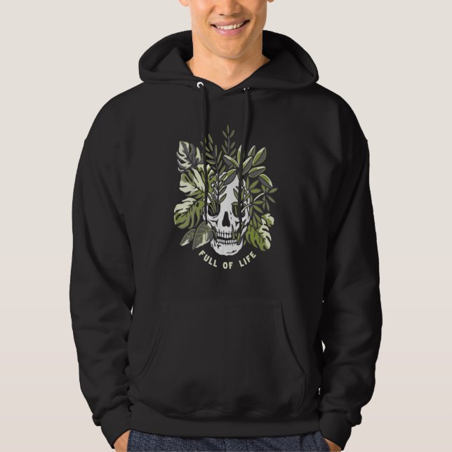 Sudadera Skull Full Of Lifes Garden Plant Gardening Plant G (Anverso)