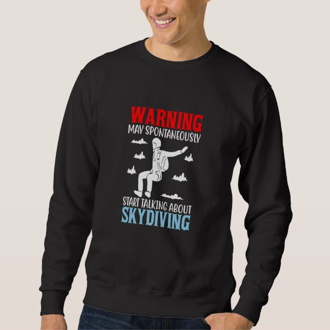Sudadera Skydive Parachute Parachutist Skydiver Skydiving   (Anverso)