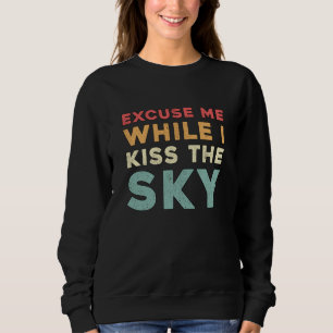 Sudadera Skydiver Perdone Mientras Beso La Vendimia Del Cie