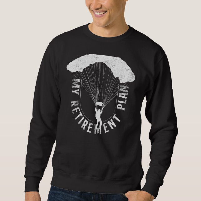 Sudadera Skydiving My Retirement Plan Parachuelo V (Anverso)