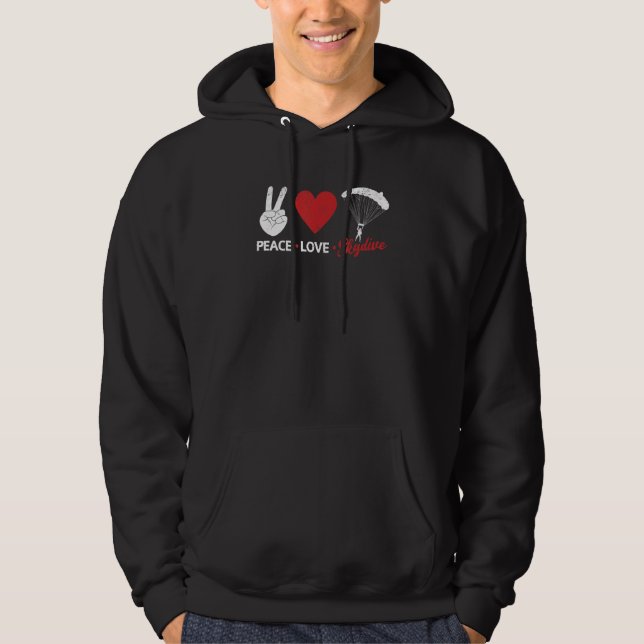 Sudadera Skydiving  Parachute Skydiver Peace Love Skydive (Anverso)