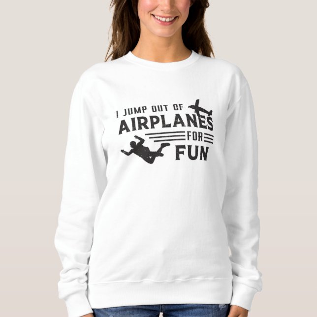 Sudadera Skydiving Skydive Skydiver Jump Plane Gift Idea (Anverso)