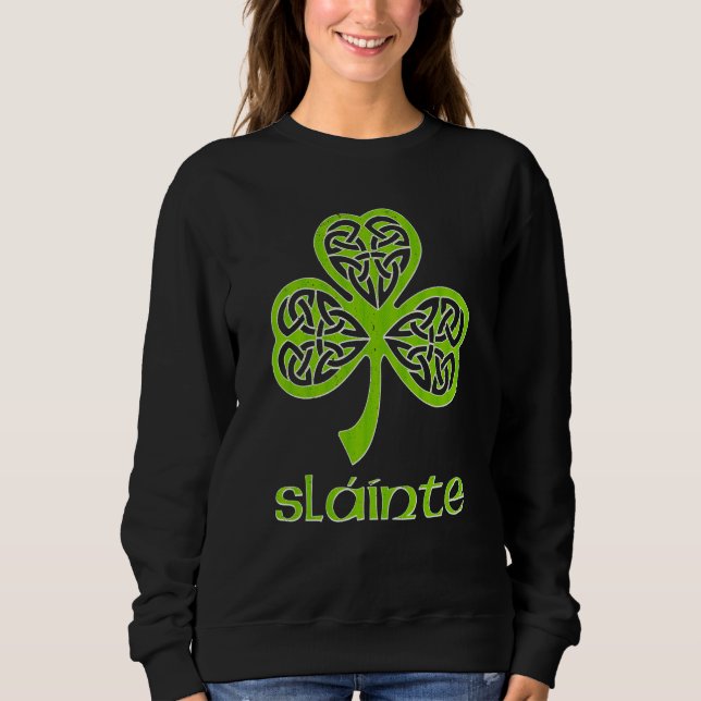 Sudadera Sláinte Celtic Knot C St Patrick's Day Gaelic Slai (Anverso)