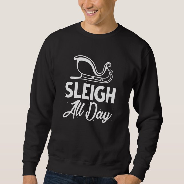 Sudadera Sleigh All Day (Anverso)