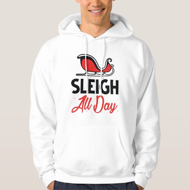 Sudadera Sleigh All Day (Anverso)