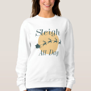 Sudadera Sleigh All Day