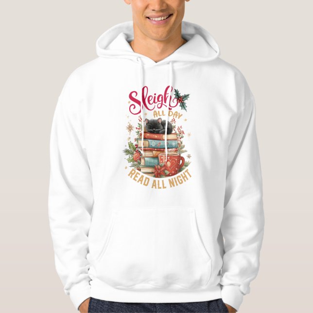 Sudadera Sleigh All Day Read All Night  (Anverso)