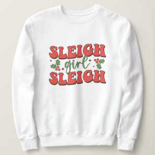 Sudadera Sleigh Chica Sleigh Funny Navidades Sweatshirt