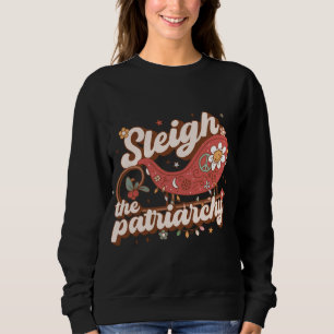 Sudadera Sleigh El Patriarcado Feminismo Feminista Meme Ret