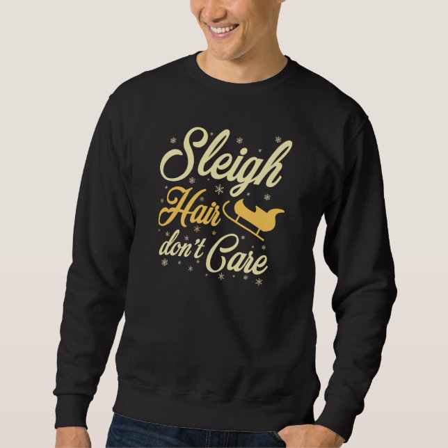 Sudadera Sleigh Hair no le importa (Anverso)