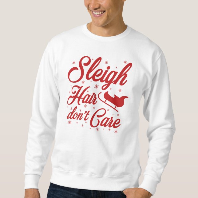 Sudadera Sleigh Hair no le importa (Anverso)