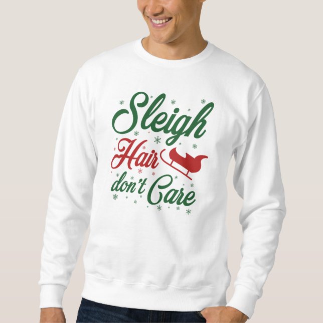 Sudadera Sleigh Hair no le importa (Anverso)