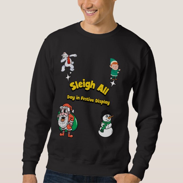 Sudadera Sleigh todo el día en Navidades festivos (Anverso)