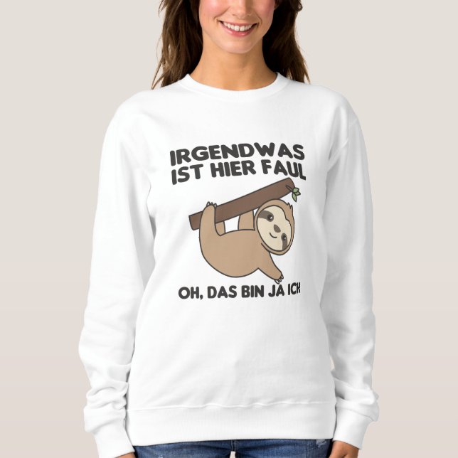 Sudadera Slony Divertido diciendo Sloth Relajado (Anverso)