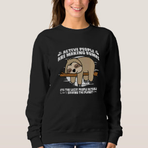 Sudadera Sloth Saying Saying Grumpy