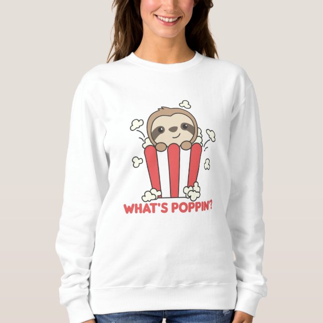 Sudadera Slots Popcorn Whats Poppin Divertidas Sloths (Anverso)