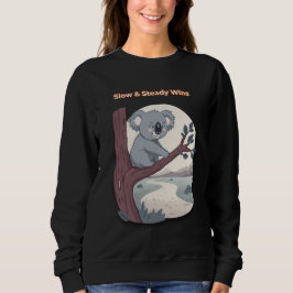Sudadera **"Slow & Steady Wins – Motivational Cute Koala "*