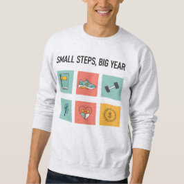 Sudadera Small Steps, Big Year 2026