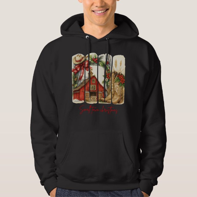 Sudadera Small Town Christmas- Rustic Barn and Cowboy Boots (Anverso)