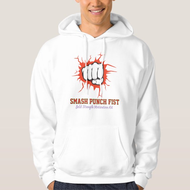 Sudadera Smash Punch Fist – Bold Strength Motivation Art (Anverso)