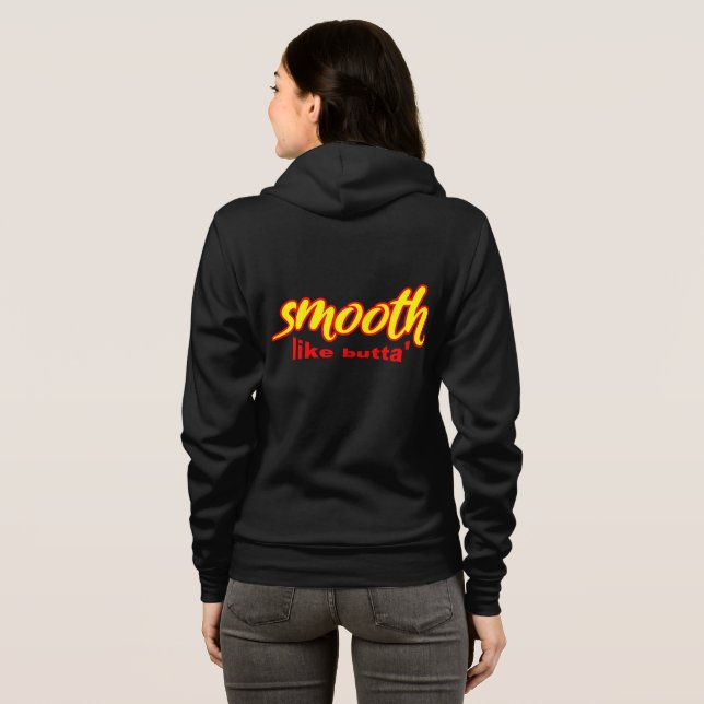 Sudadera Smooth Like Butta’ Hoodie (Reverso completo)