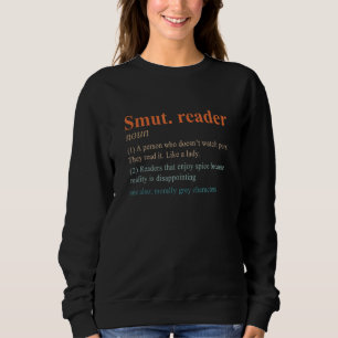 Sudadera Smut Reader Definition Spicty Book Romance Leading