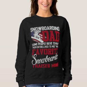 Sudadera Snowboard Dad Algunas Personas Tienen Que Esperar