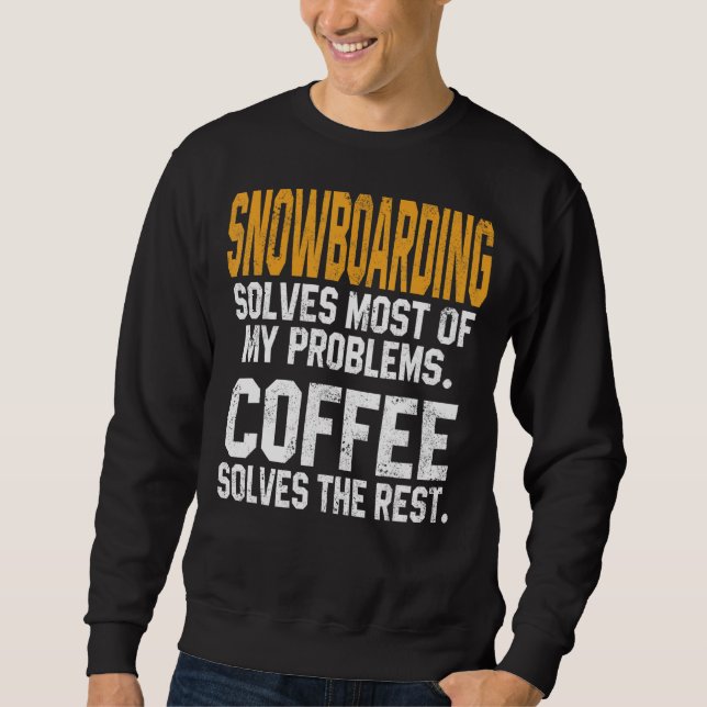 Sudadera Snowboard resuelve mis problemas Coffee Mountain S (Anverso)