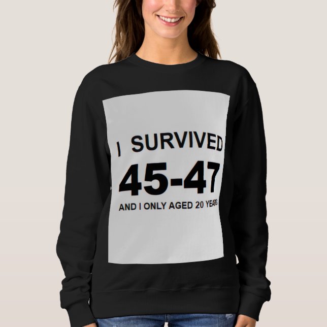 Sudadera Sobreviví 45-47 (Anverso)