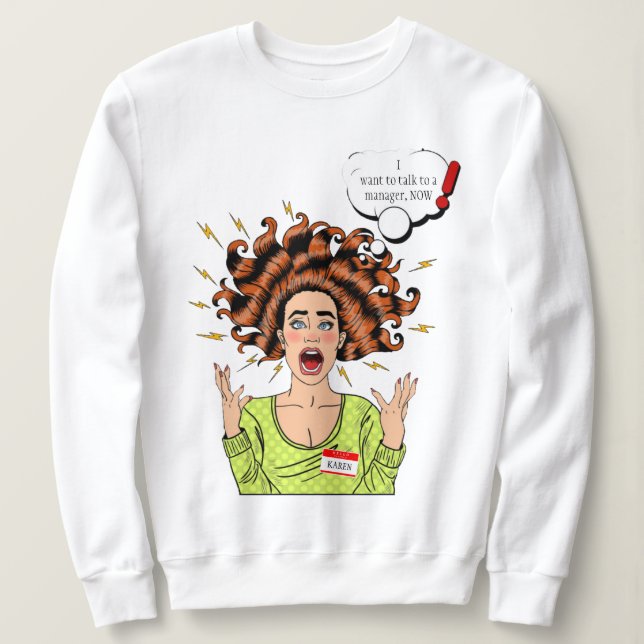 Sudadera Sobreviví a 2020 - Karen Sweatshirt (Anverso del diseño)