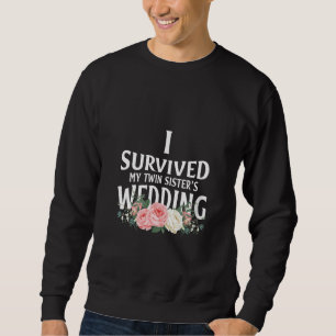 Sudadera Sobreviví a las Bodas parejas de mi hermana gemela