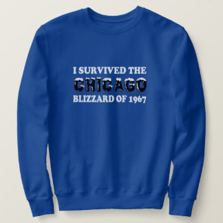 Sudadera Sobreviví al Chicago Blizzard de 1967