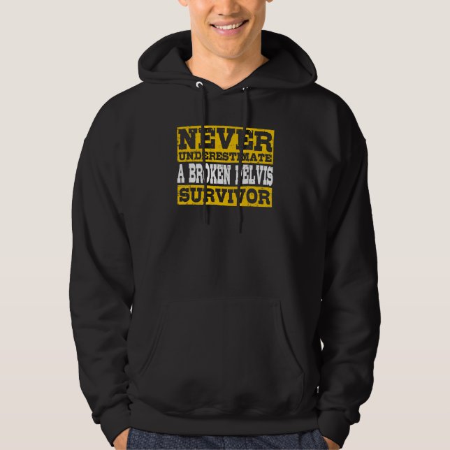 Sudadera Sobreviviente de Pelvis roto Pelvis 1 (Anverso)