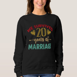 Sudadera Sobrevivimos a 20 años de matrimonio pareja 20 año