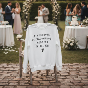 Sudadera Sobrevivir al Casamiento de Mi Hija Frase Divertid