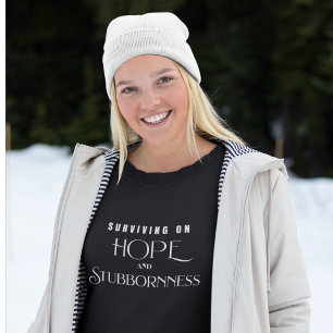 Sudadera Sobrevivir con Esperanza y Terquedad
