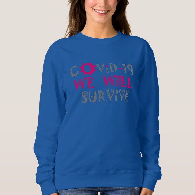 Sudadera Sobreviviremos a COVID-19 - Fuerza y resiliencia (Anverso)
