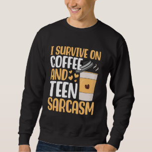 Sudadera Sobrevivo con el café y la madre adolescente sarca