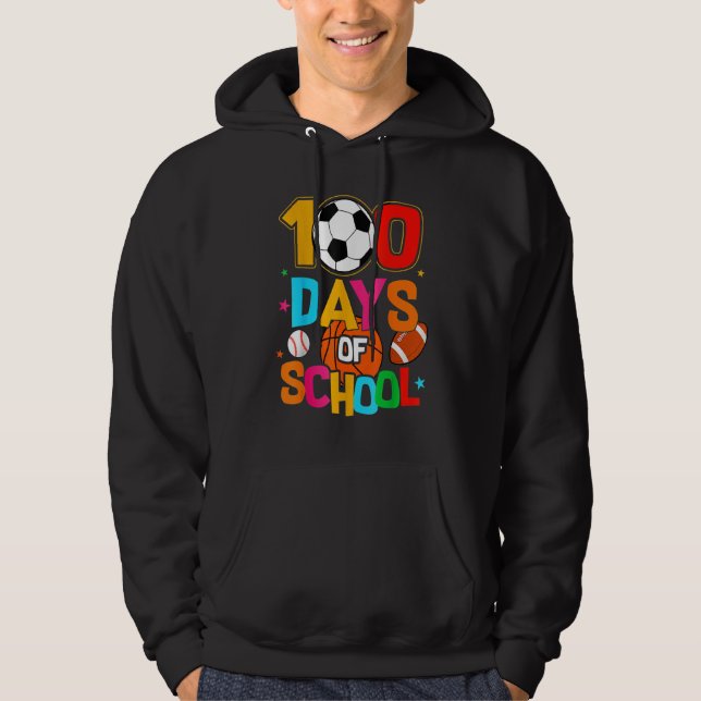 Sudadera Soccer Baseball Football Softball Happy 100 Days O (Anverso)