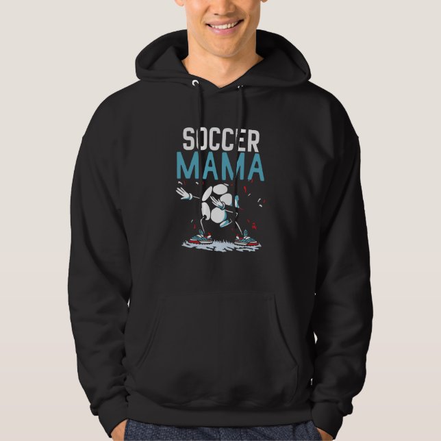 Sudadera Soccer Mama Match Football Player Game Mom Mother  (Anverso)