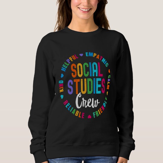 Sudadera Social Studies Crew First Day Of School & Apprecia (Anverso)