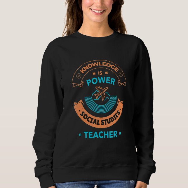 Sudadera Social Studies Teacher  Social Studies World Teach (Anverso)